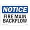 Signmission OSHA Sign, Fire Main Backflow, 10in X 7in Decal, 7" W, 10" L, Landscape, Fire Main Backflow Sign OS-NS-D-710-L-12618 - alternate 1